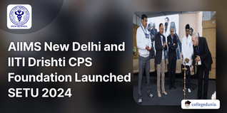 AIIMS New Delhi and IITI Drishti CPS Foundation Launched SETU 2024